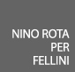 nino rota per fellini
